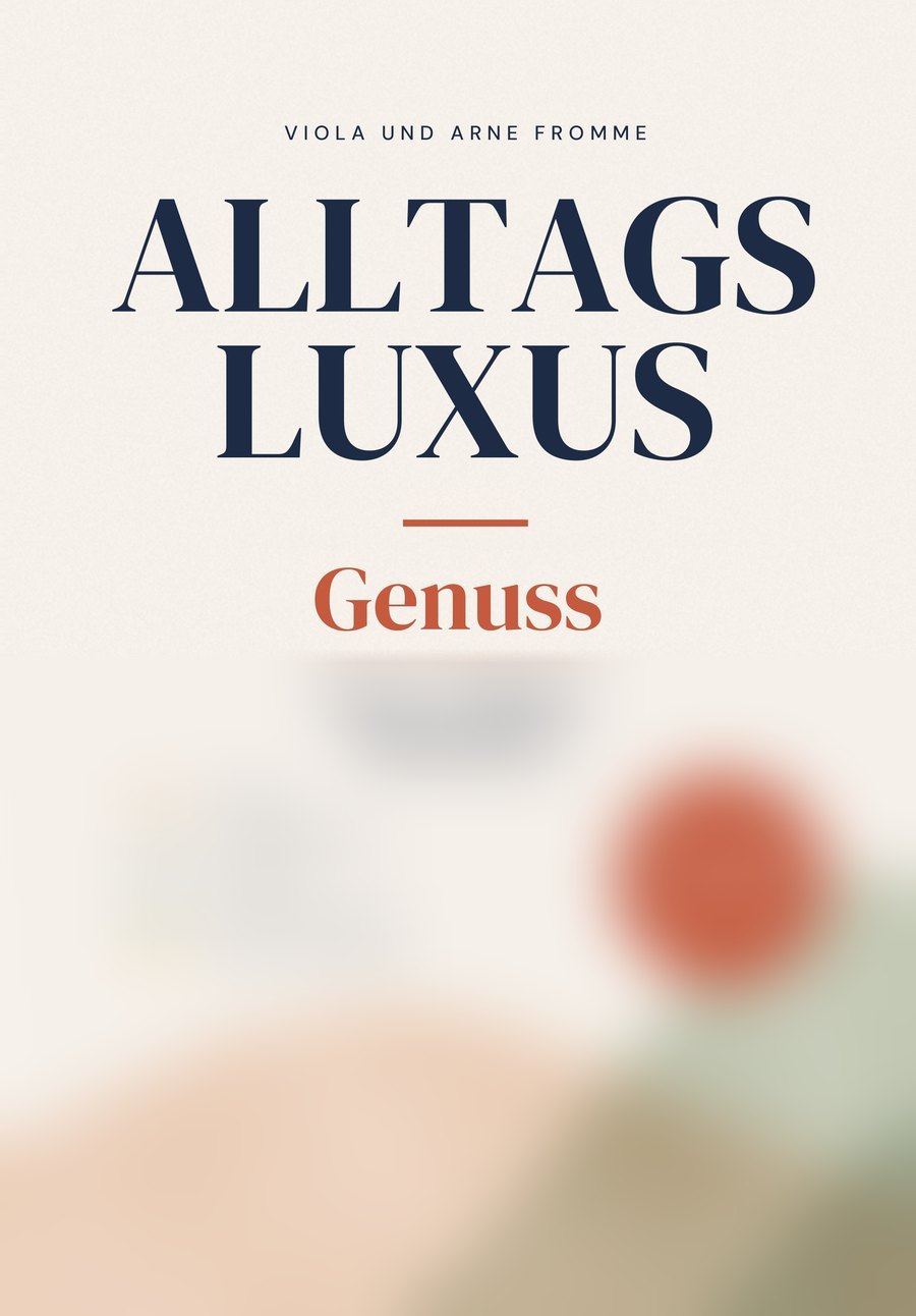 Cover Alltagsluxus Genuss