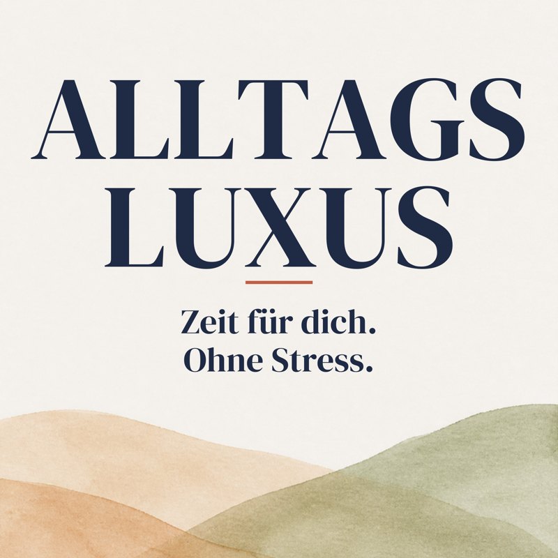 Playlist-Cover Alltagsluxus